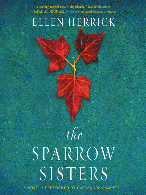 Title details for The Sparrow Sisters by Ellen Herrick - Wait list